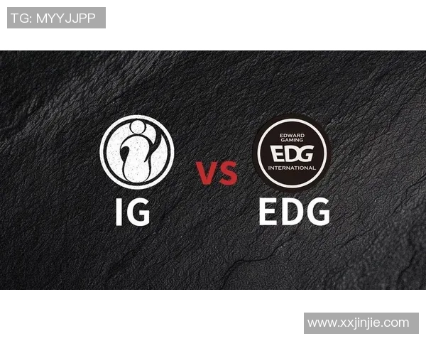 赛后复盘IG与EDG实力对比分析揭示未来发展潜力